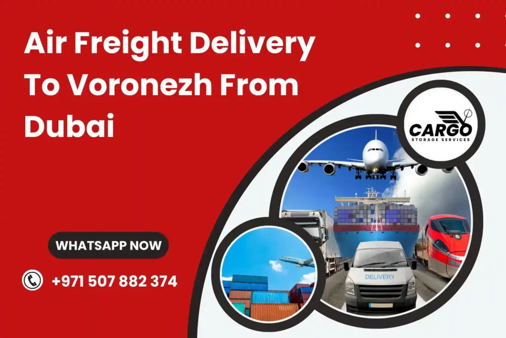 Air Freight Delivery To Voronezh From Dubai