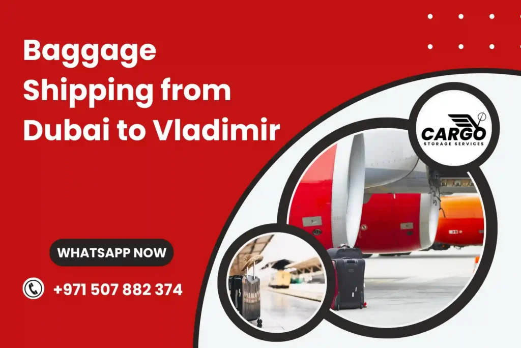 Baggage Shipping from Dubai to Vladimir