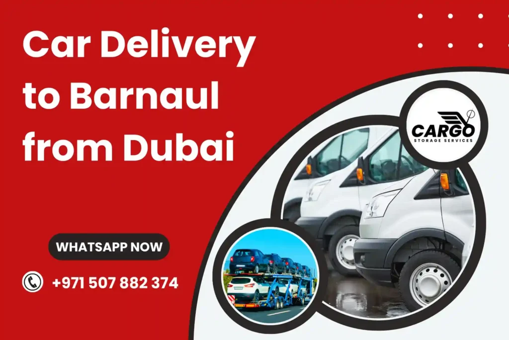 Car Delivery to Barnaul from Dubai