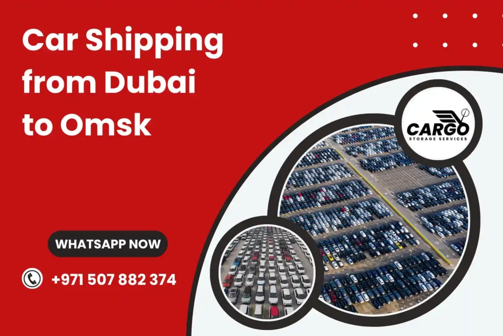 Car Shipping from Dubai to Omsk