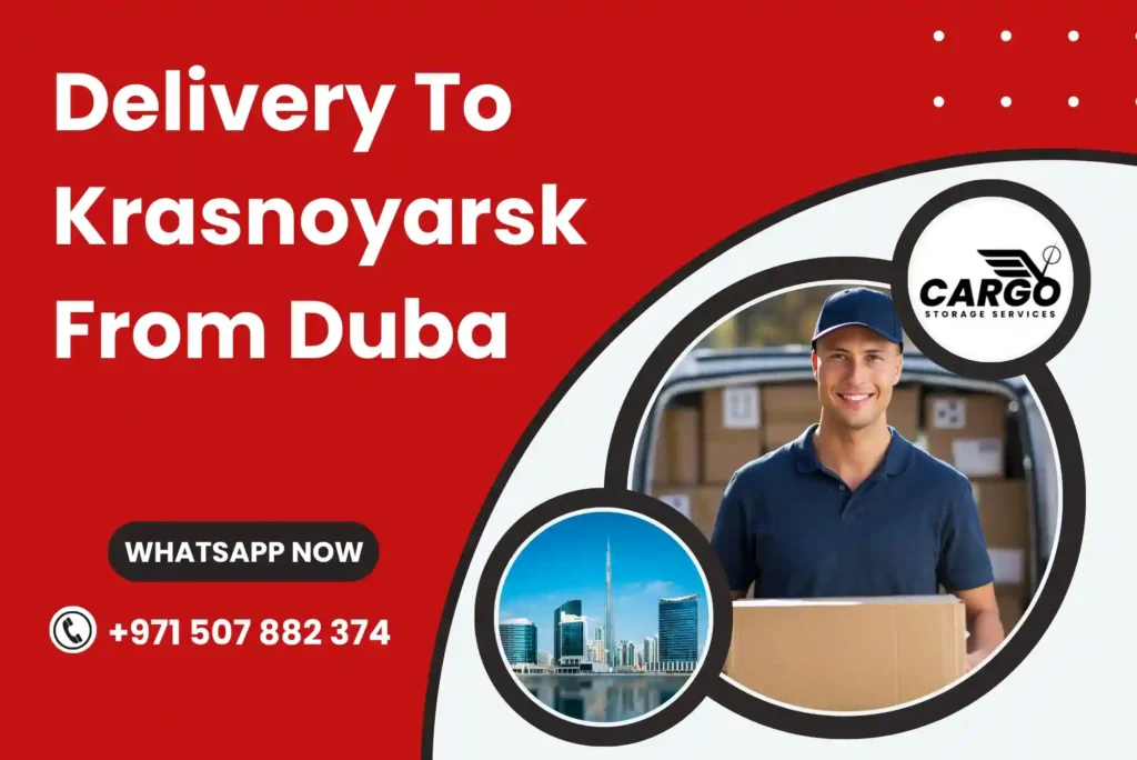 Delivery To Krasnoyarsk From Dubai
