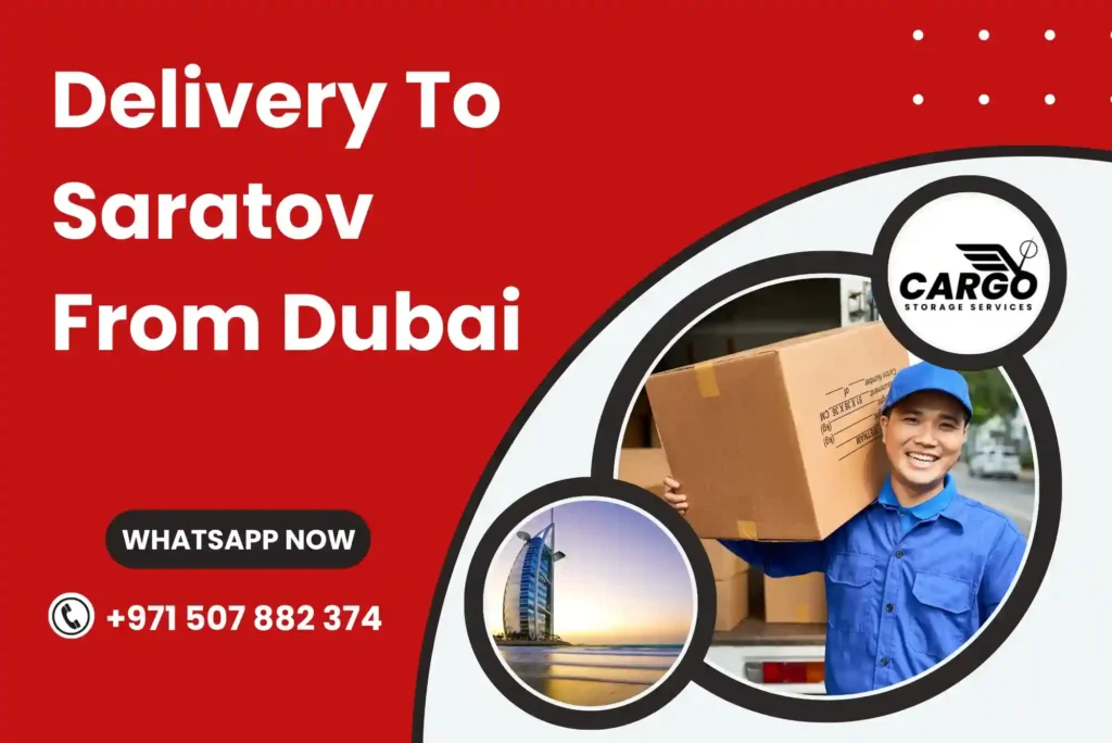 Delivery To Saratov From Dubai