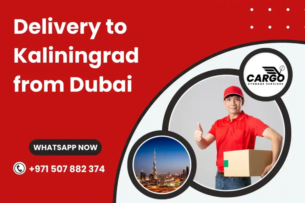 Delivery to Kaliningrad from Dubai