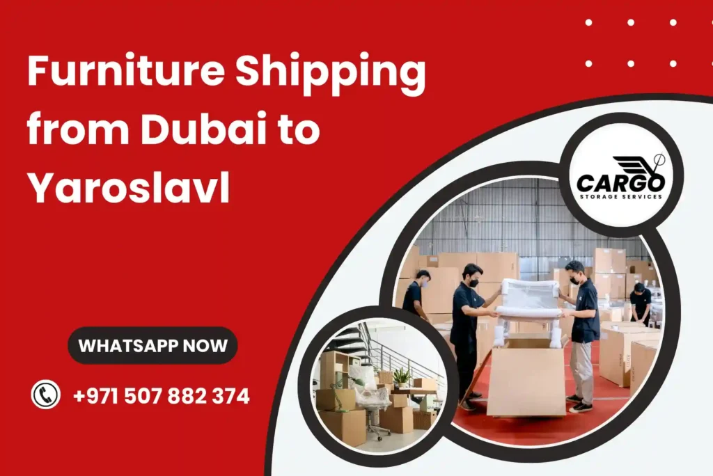 Furniture Shipping from Dubai to Yaroslavl
