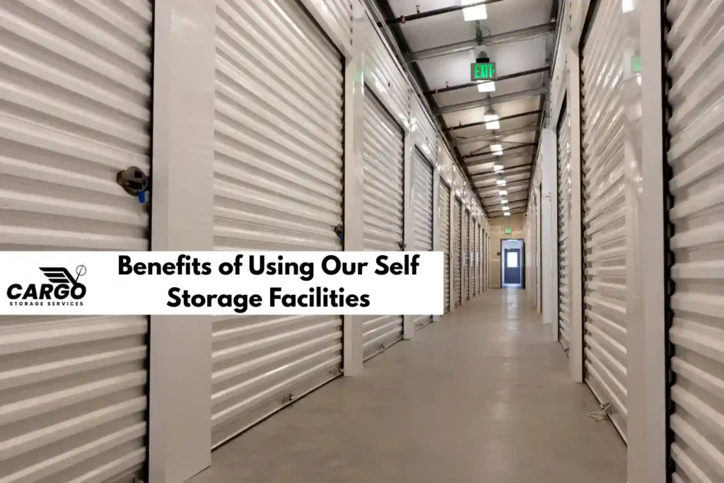 Benefits of Using Our Self Storage Facilities