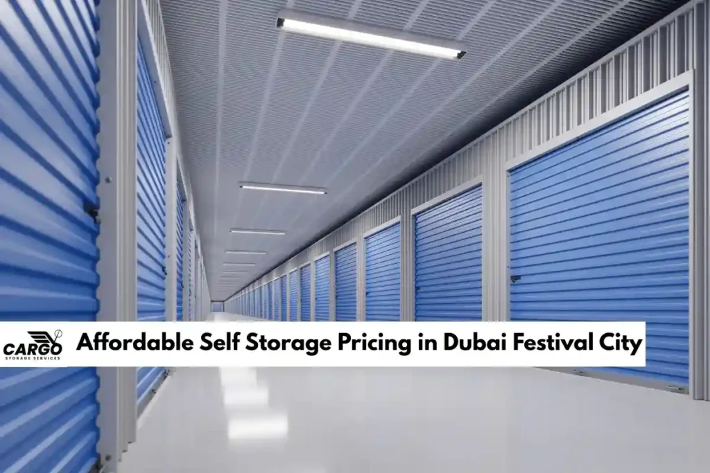 Affordable Self Storage Pricing in Dubai Festival City 1