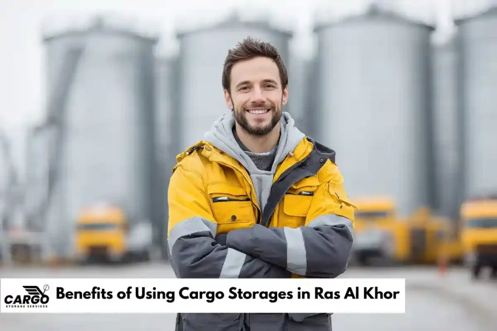 Benefits of Using Cargo Storages in Ras Al Khor
