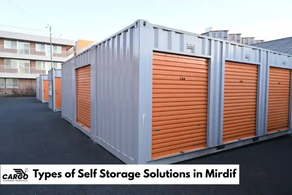 Types of Self Storage Solutions in Mirdif