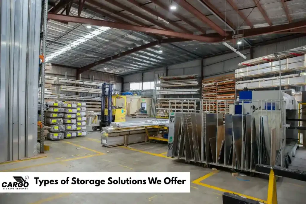 Types of Storage Solutions We Offer