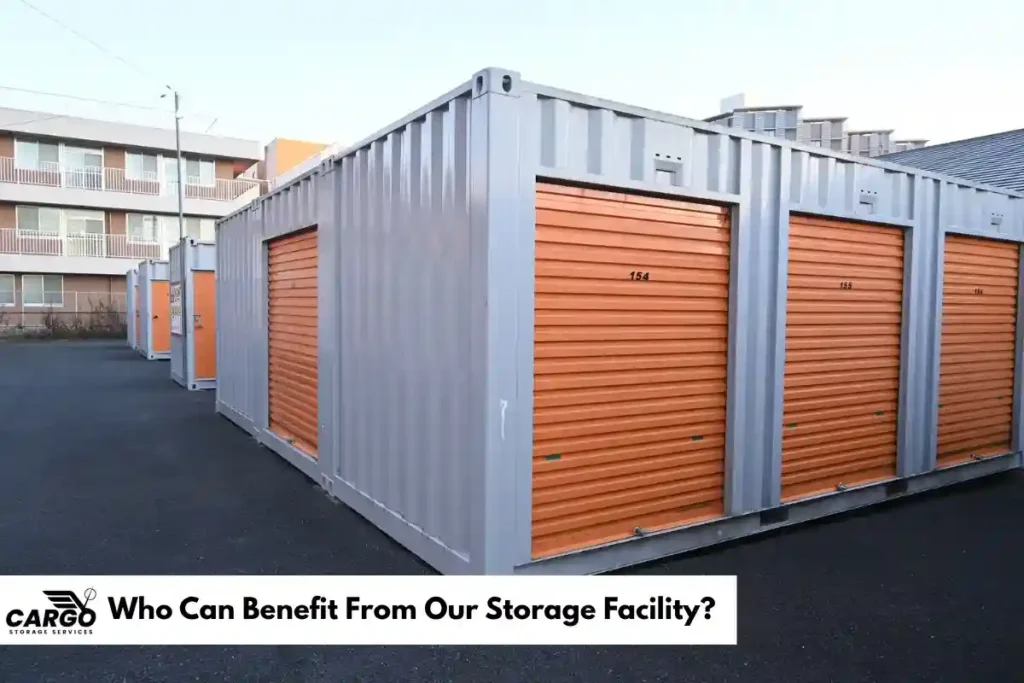 Who Can Benefit From Our Storage Facility