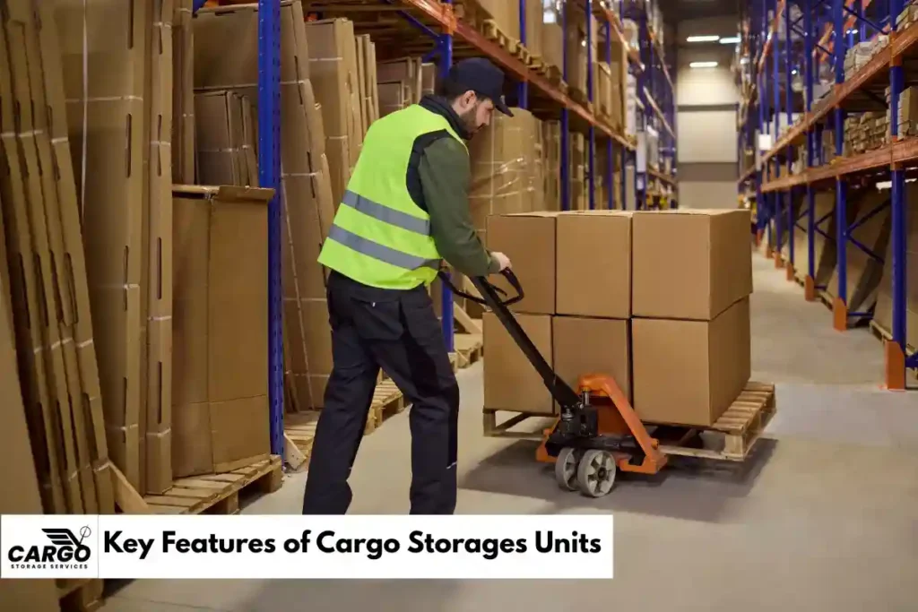 Key Features of Cargo Storages Units