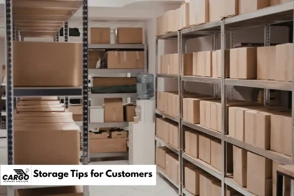 Storage Tips for Customers 3