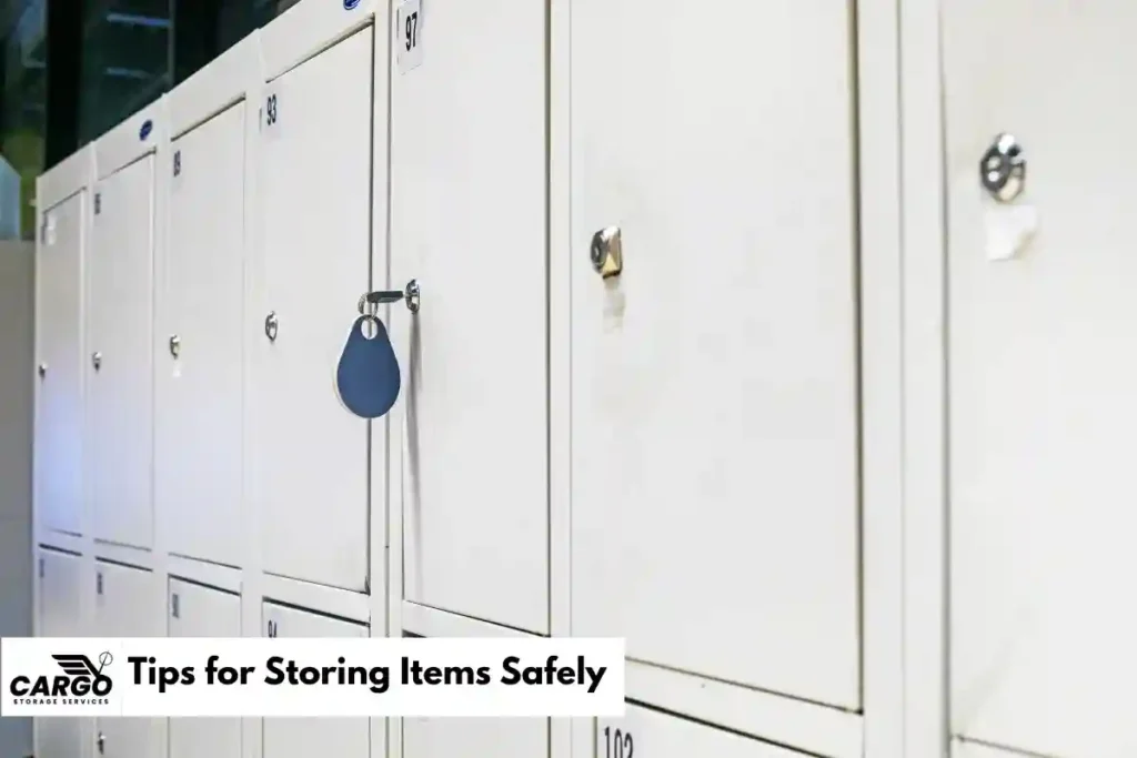 Tips for Storing Items Safely