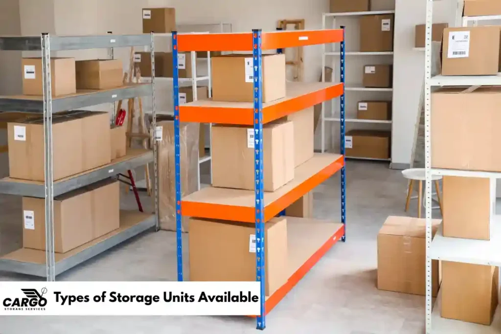 Types of Storage Units Available