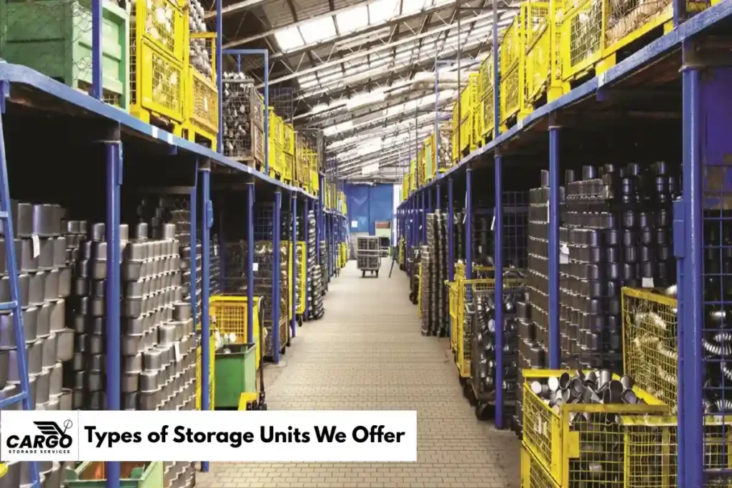 Types of Storage Units We Offer