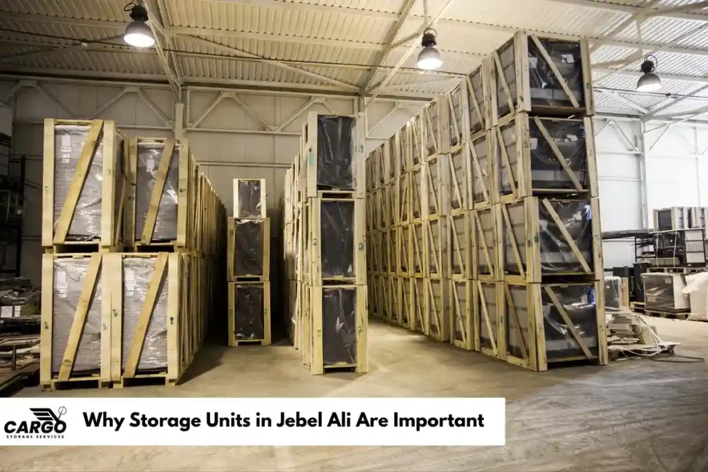 Why Storage Units in Jebel Ali Are Importan